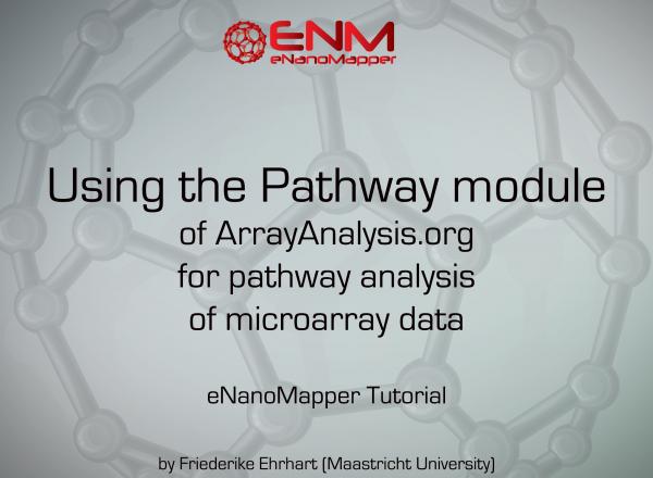 eNanoMapper tutorial: Pathway analysis of microarray data