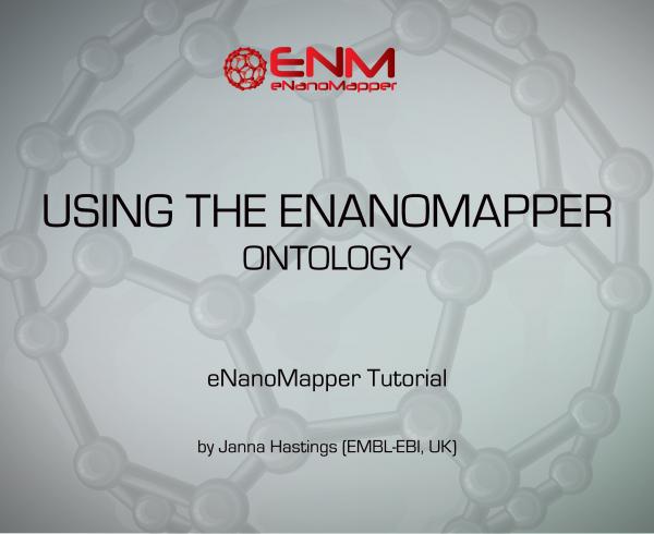 eNanoMapper Webinars: Using the eNanoMapper ontology