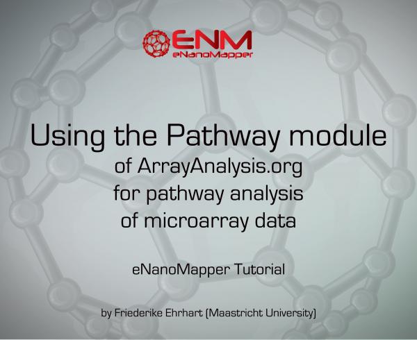 eNanoMapper tutorial: Pathway analysis of microarray data