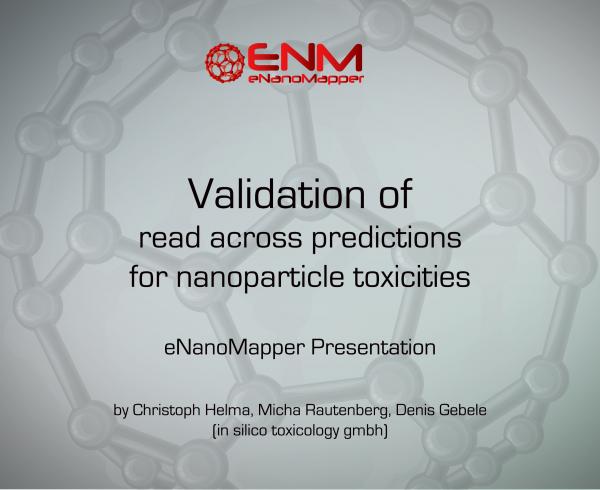 Validation of read across predictions for nanoparticle toxicities
