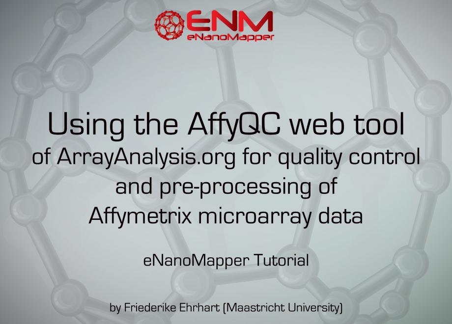 AffyQC web tool of ArrayAnalysis.org for quality control and pre-processing of Affymetrix microarray data