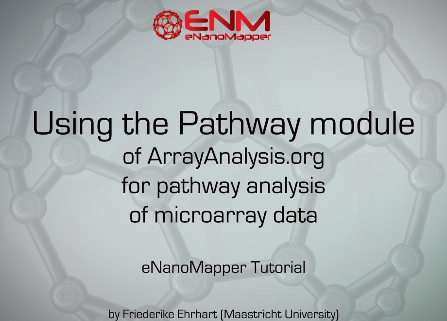 eNanoMapper tutorial: Pathway analysis of microarray data