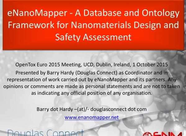 eNanoMapper - A Database and Ontology Framework for Nanomaterials Design and Safety Assessment